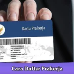 Cara Daftar Prakerja