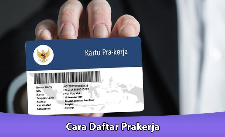 Cara Daftar Prakerja