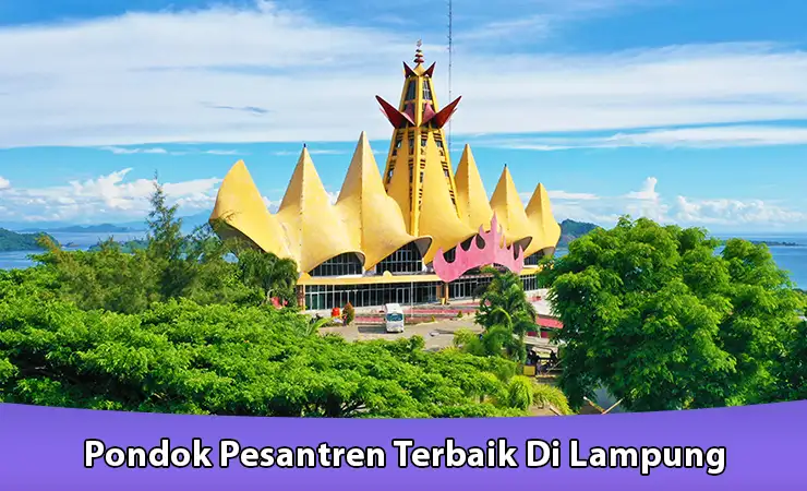 Pondok Pesantren Terbaik Di Lampung