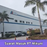 Syarat Masuk PT Mikuni