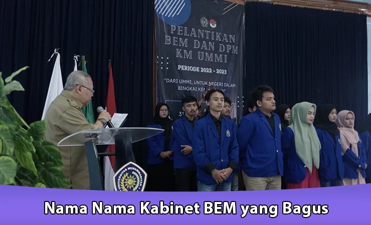 Nama Nama Kabinet BEM yang Bagus