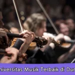 Universitas Musik Terbaik di Dunia