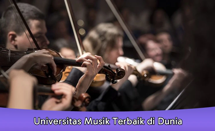 Universitas Musik Terbaik di Dunia