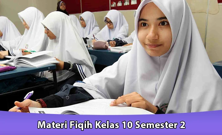 Materi Fiqih Kelas 10 Semester 2