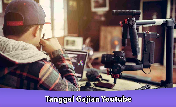 Tanggal Gajian Youtube