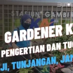 Gardener KAI Adalah Pengertian, Gaji, Tugas