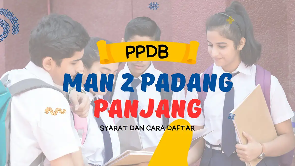 PPDB MAN 2 Padang Panjang