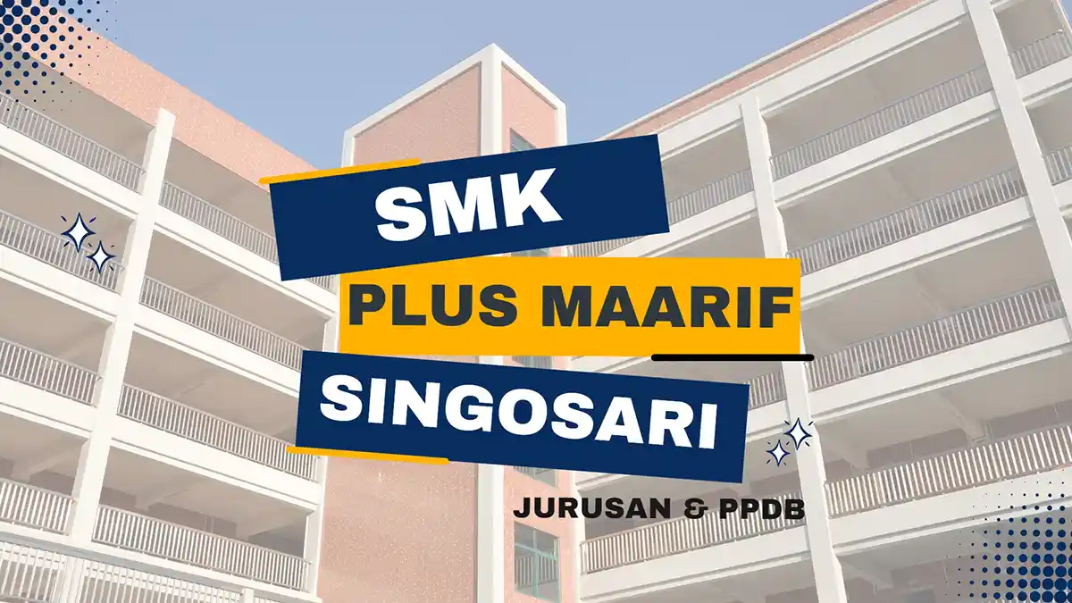 SMK Plus Almaarif Singosari