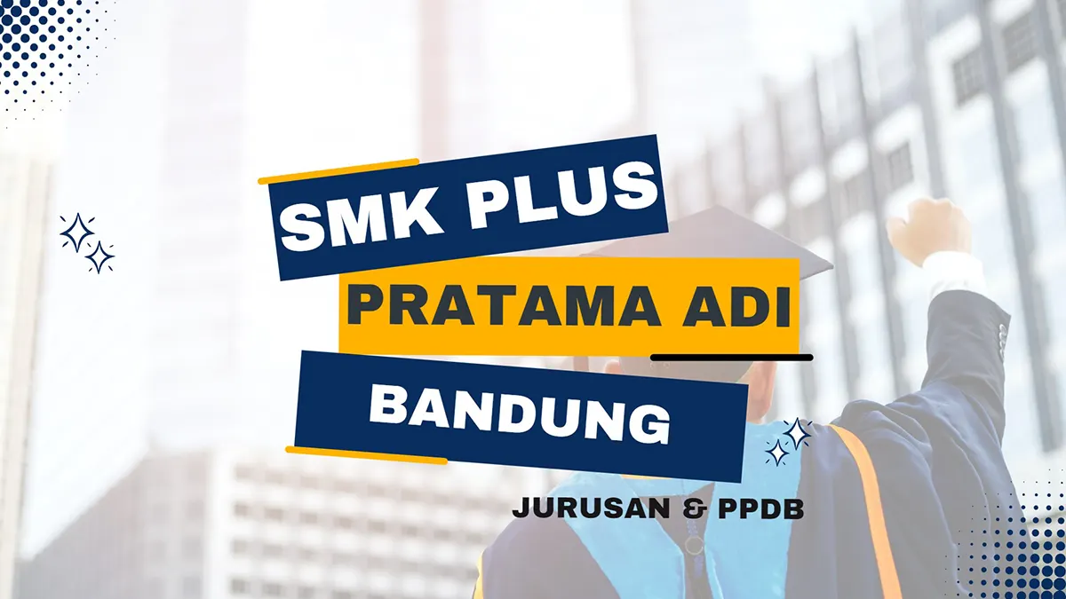 SMK Plus Pratama Adi