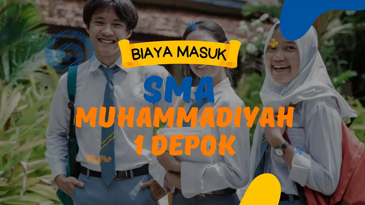 biaya masuk sma muhammadiyah 1 depok