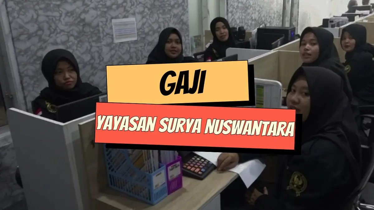 Gaji Yayasan Surya Nuswantara