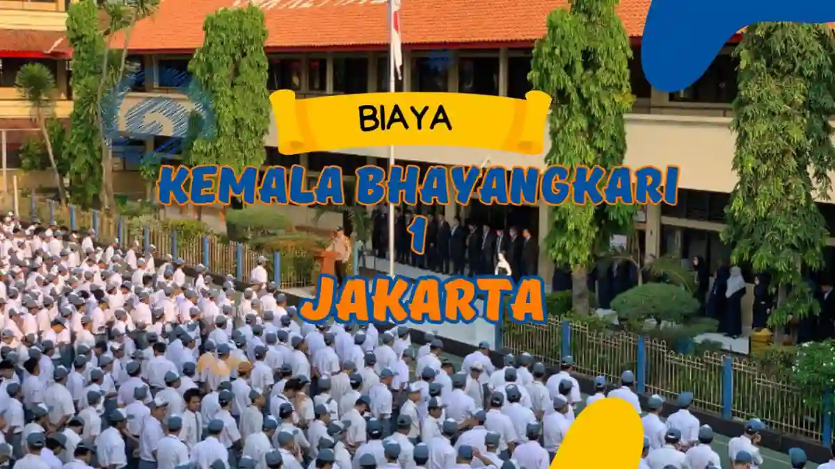 Biaya SMK Kemala Bhayangkari 1